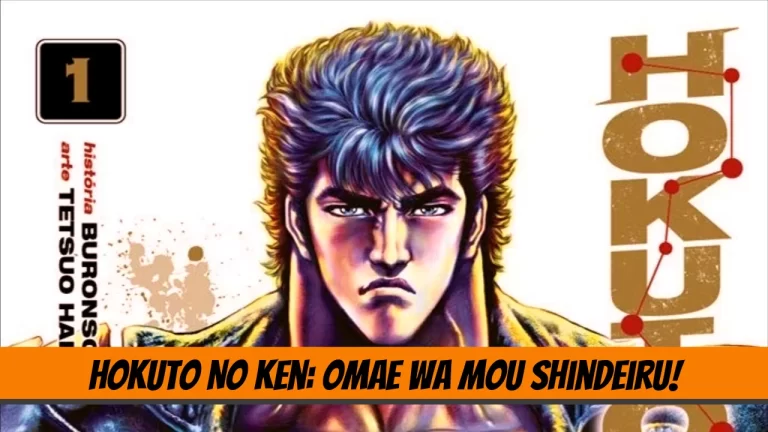 Guia dos Mangás #6: Hokuto no Ken, de Buronson e Tetsuo Hara